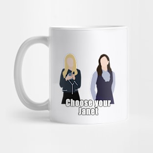 choose your janet Mug